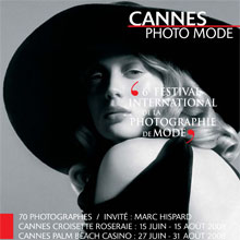 6eme Festival International de la Photographie de Mode à Cannes