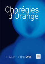 Les Chorégies d’Orange en 2009 Les Chorégies d’Orange en 2009